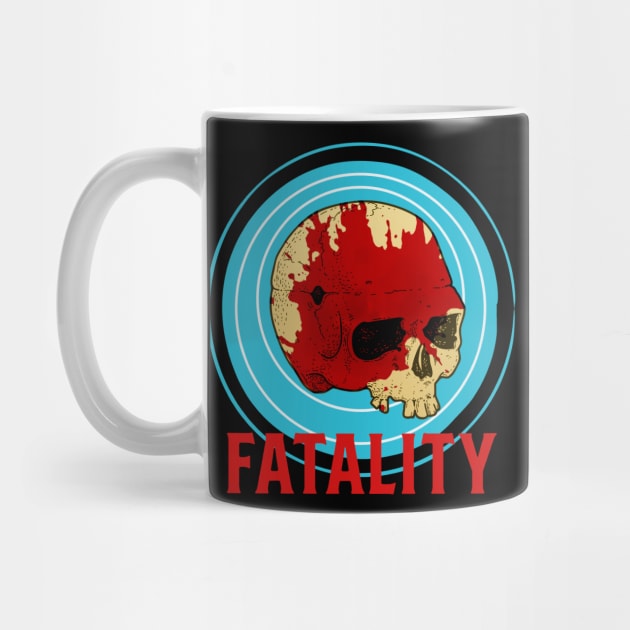 FATALITY by theanomalius_merch